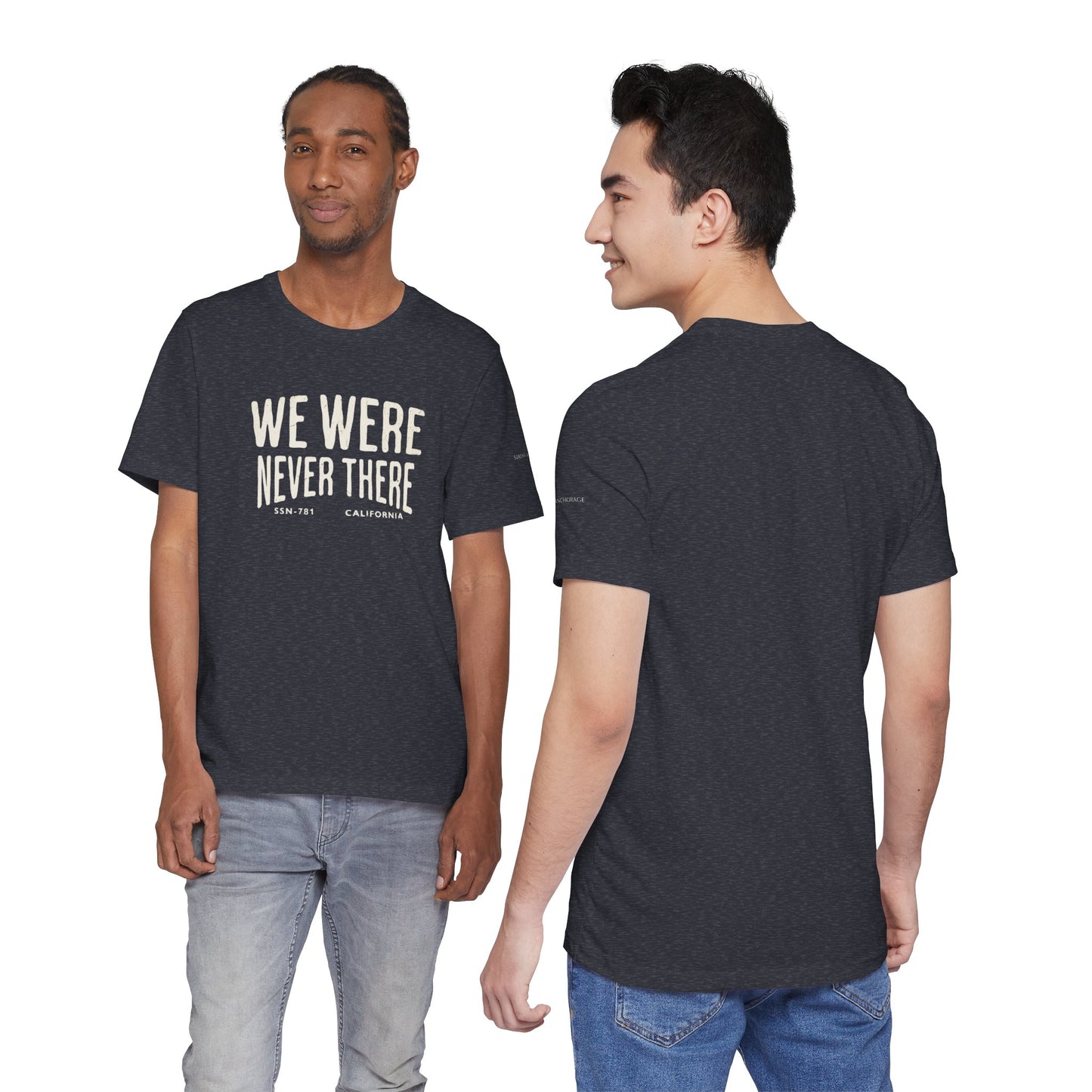 SSN-781 California Silent Service T-Shirt | We Were Never There