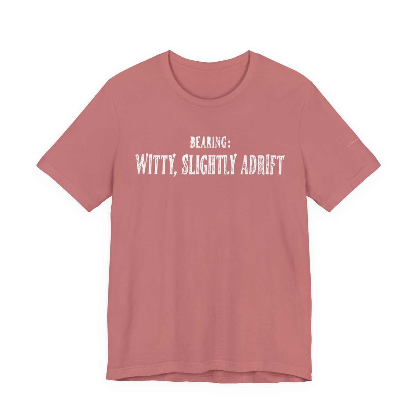 Bearing: Witty, Slightly Adrift | Ocean Lover Tee Bella Canvas