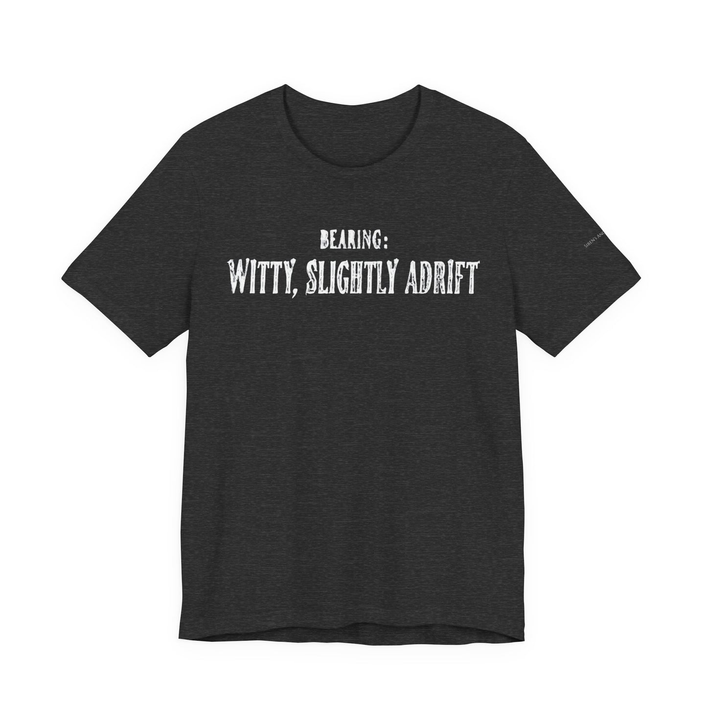 Bearing: Witty, Slightly Adrift | Ocean Lover Tee Bella Canvas
