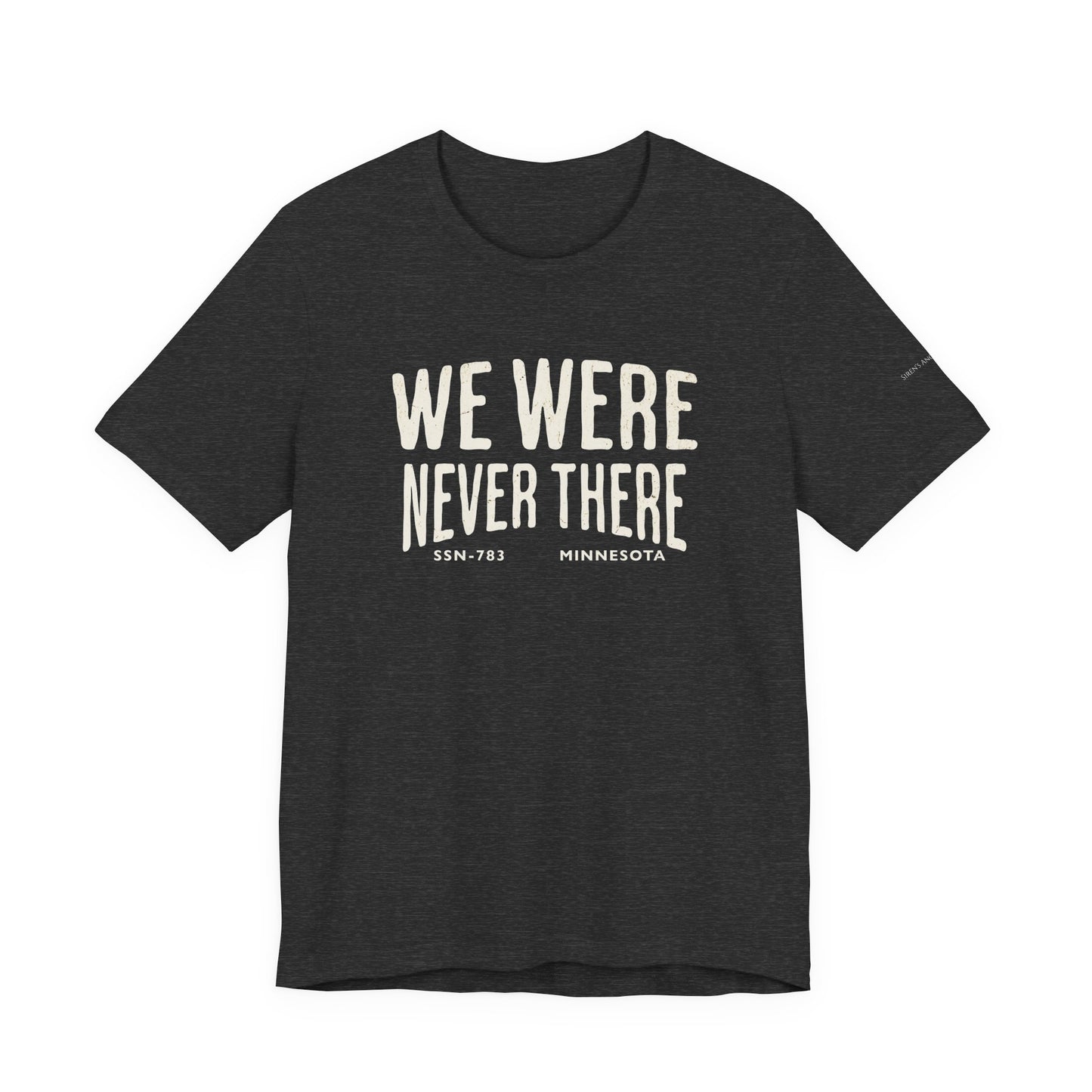 SSN-783 Minnesota Silent Service T-Shirt | We Were Never There