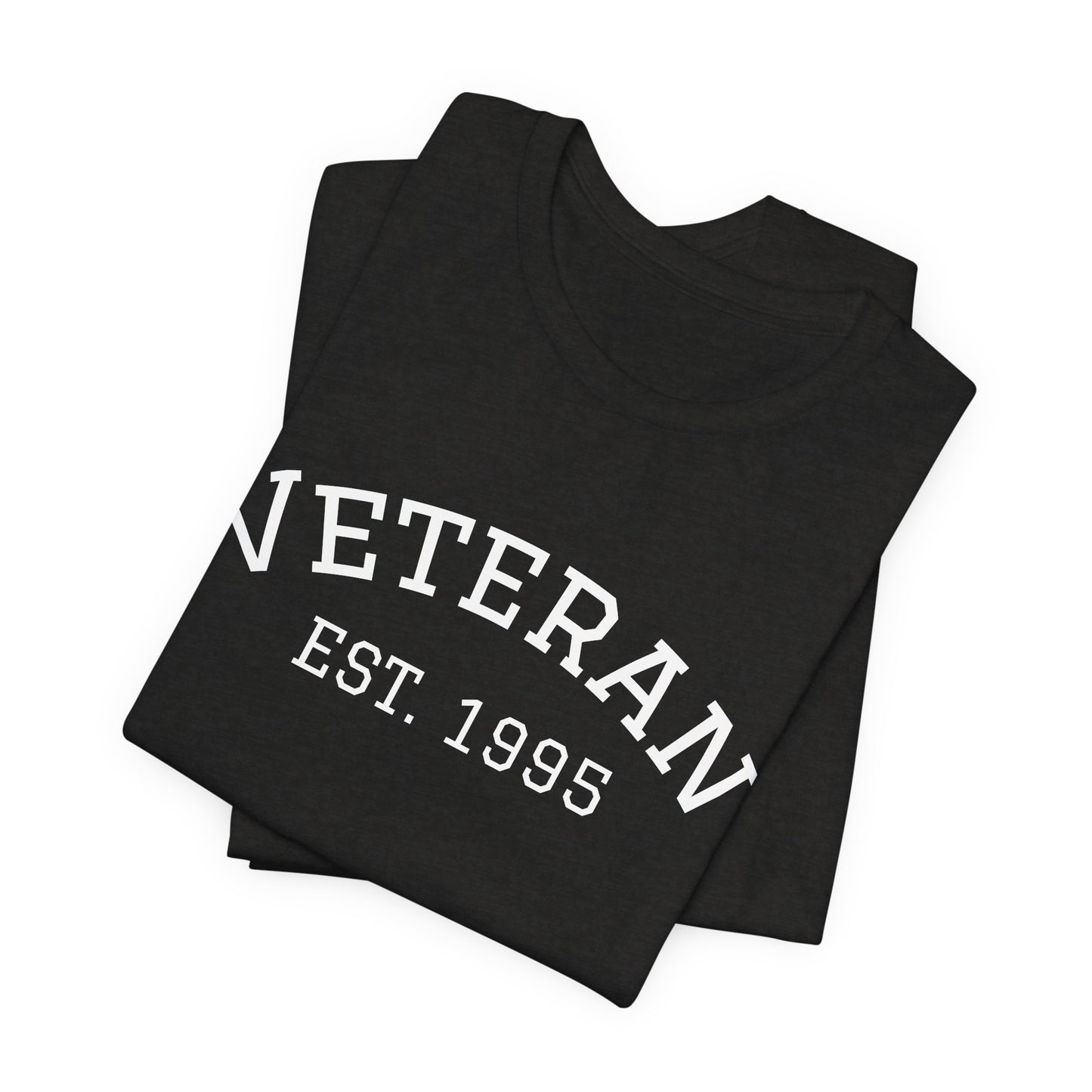 Veteran Est. 1995 T-Shirt – Military Pride Tee
