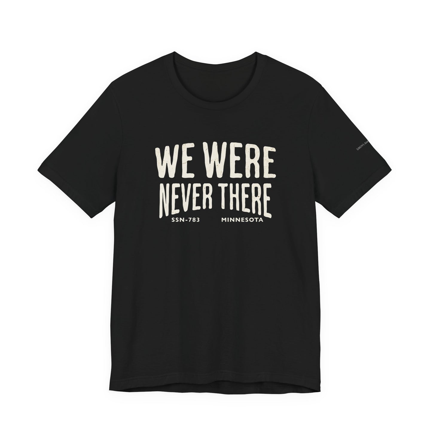 SSN-783 Minnesota Silent Service T-Shirt | We Were Never There