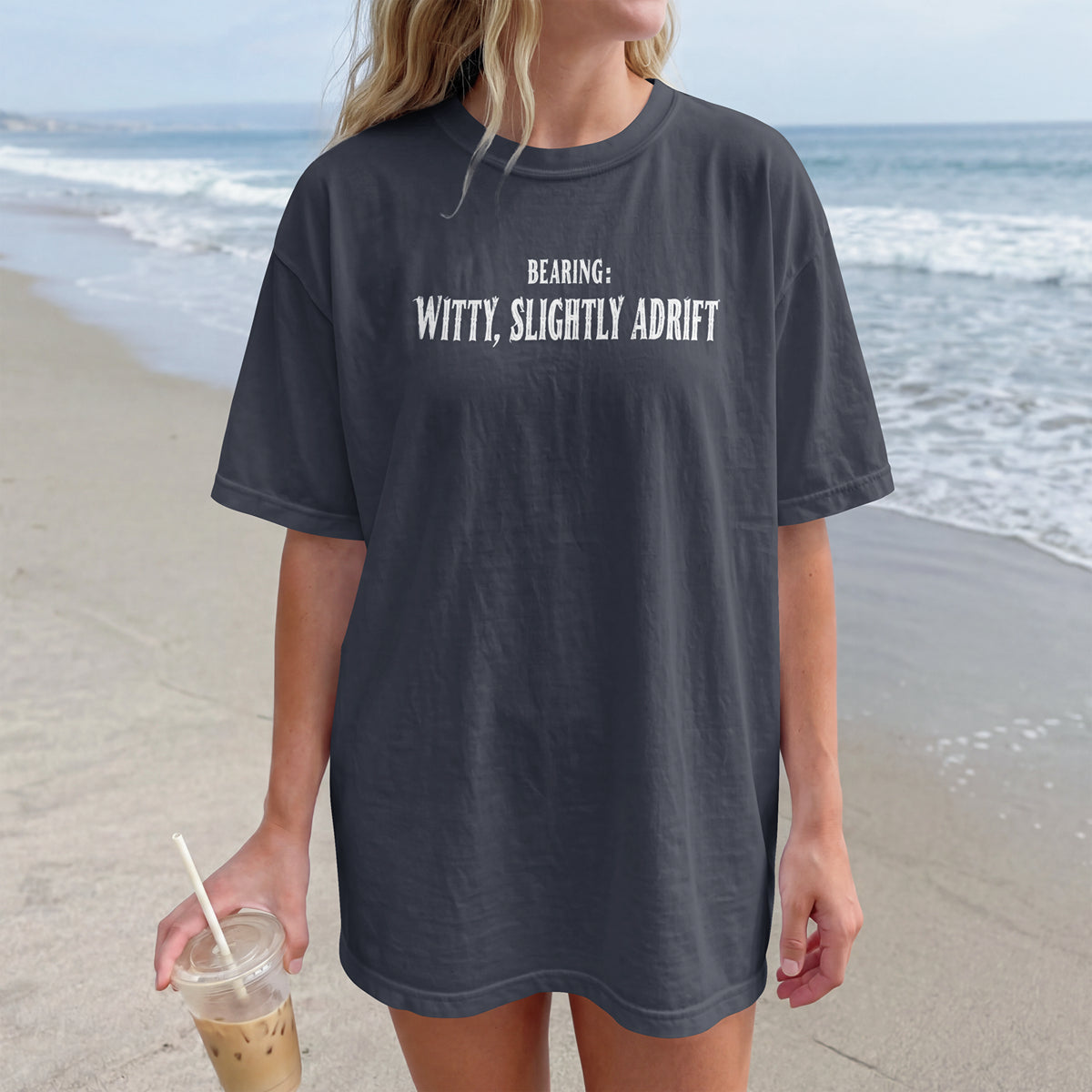 Bearing: Witty, Slightly Adrift | Ocean Lover Tee Bella Canvas