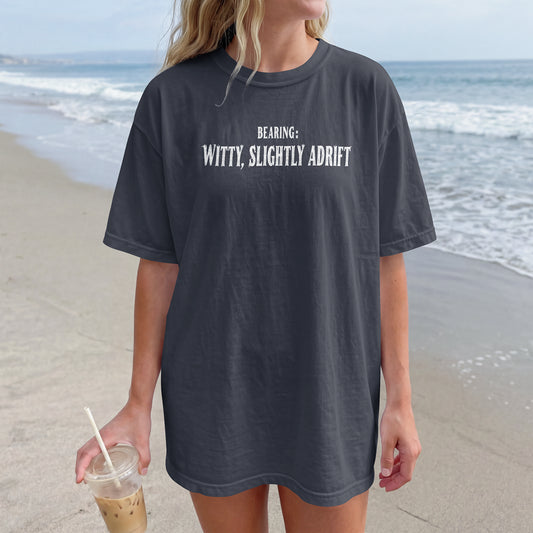 Bearing: Witty, Slightly Adrift | Ocean Lover Tee Bella Canvas