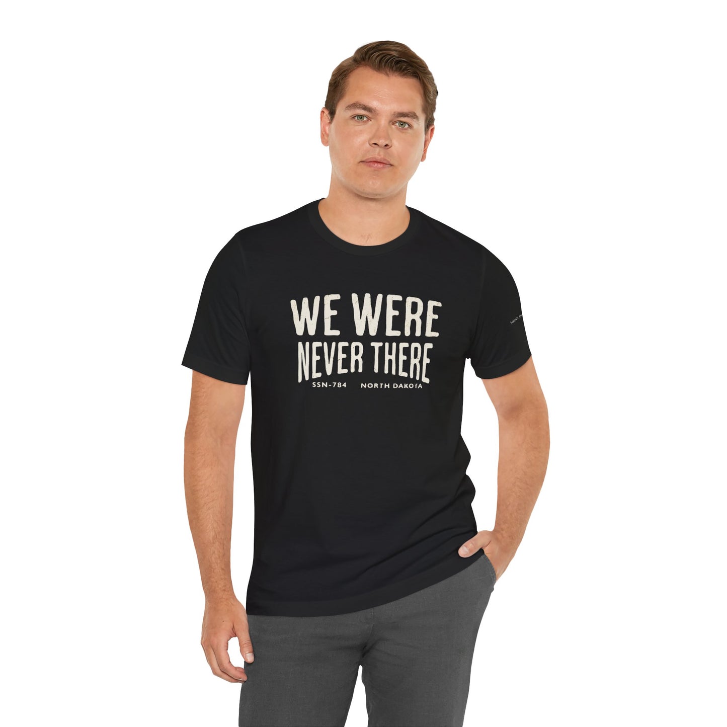SSN-784 North Dakota Silent Service T-Shirt | We Were Never There