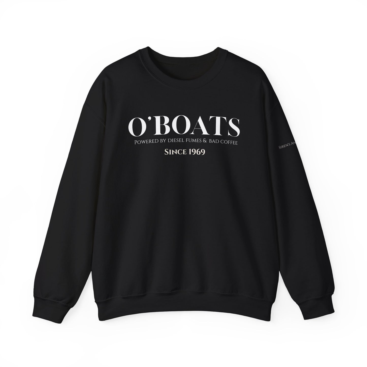 O'Boats Submariner Sweatshirt | Powered by Diesel Fumes & Bad Coffee | Silent Service |