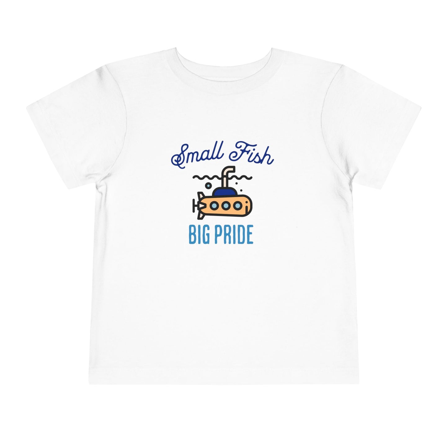 Small Fish, Big Pride — Toddler T-Shirt | Silent Service Kids Tee